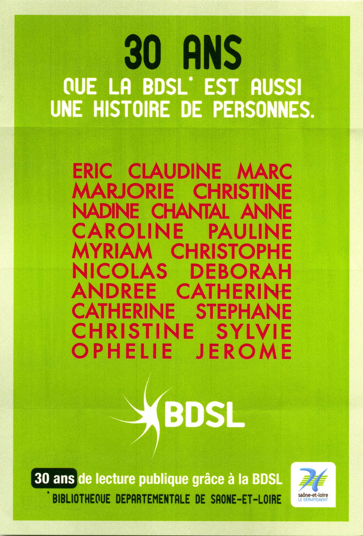 30 ans que la BDSL est aussi une histoire de personnes.