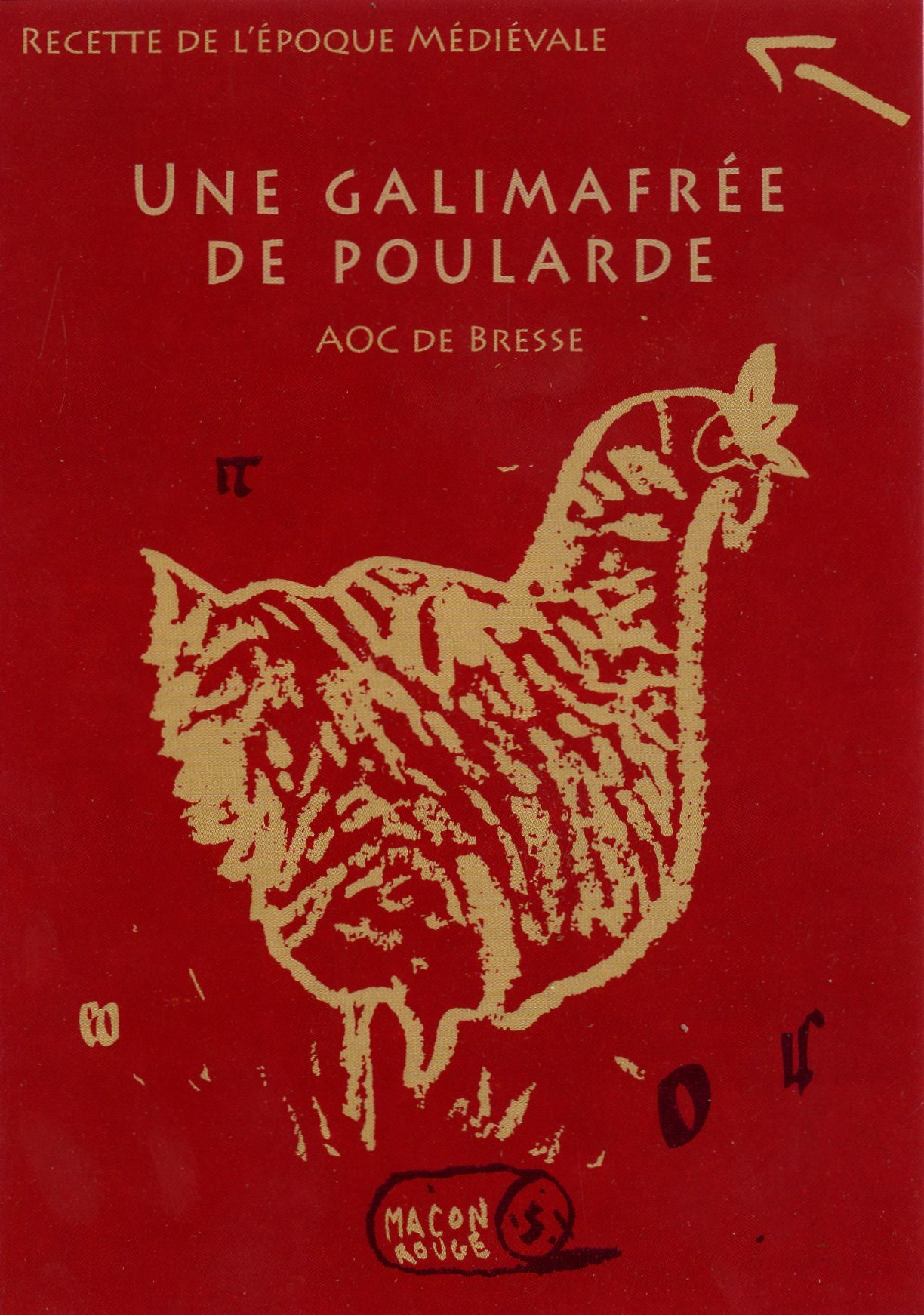 Recette de l'époque médiévale. Une galimafrée de poularde. AOC de Bresse.