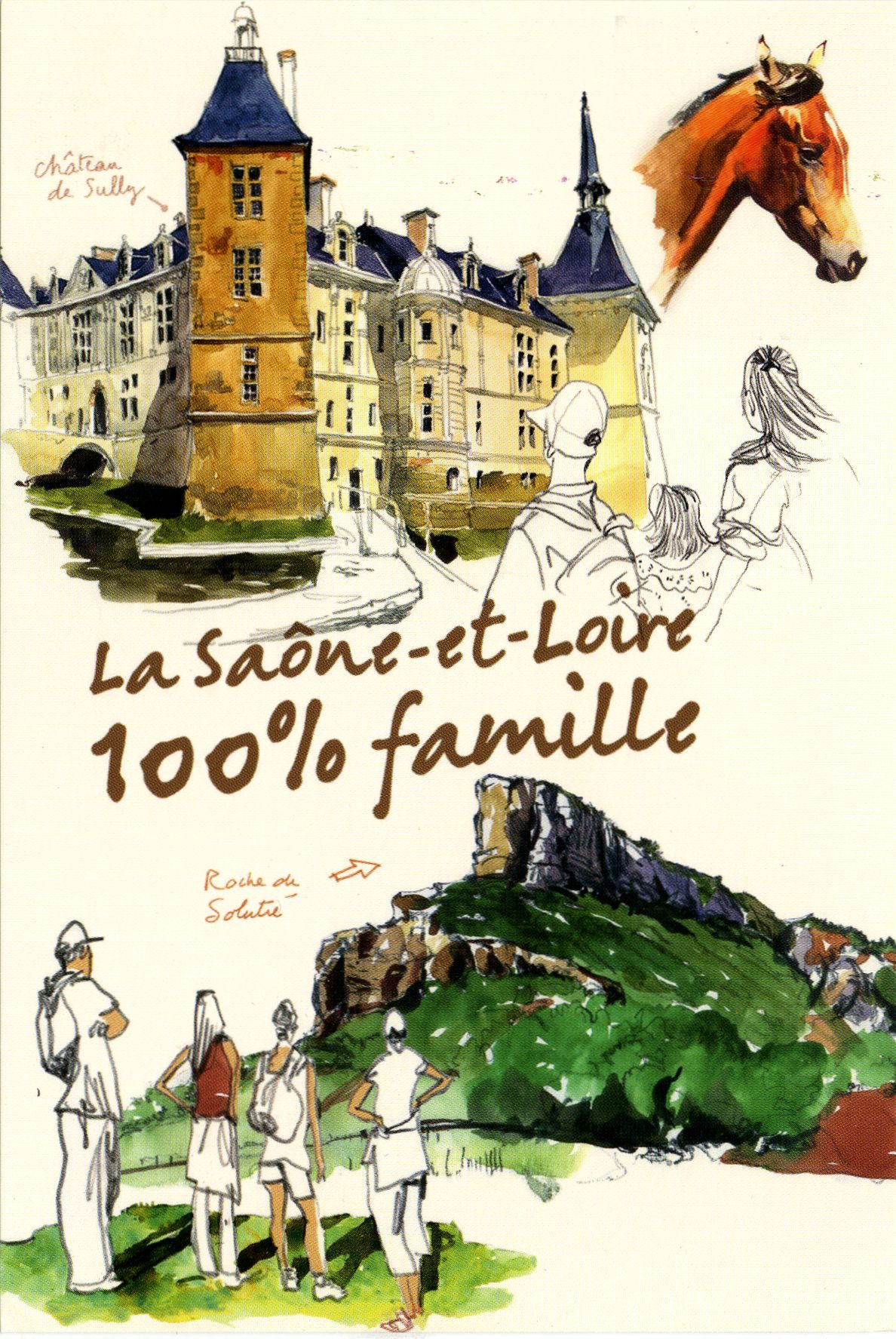 La Saône-et-Loire 100 % famille. Roche de Solutré et château de Sully.