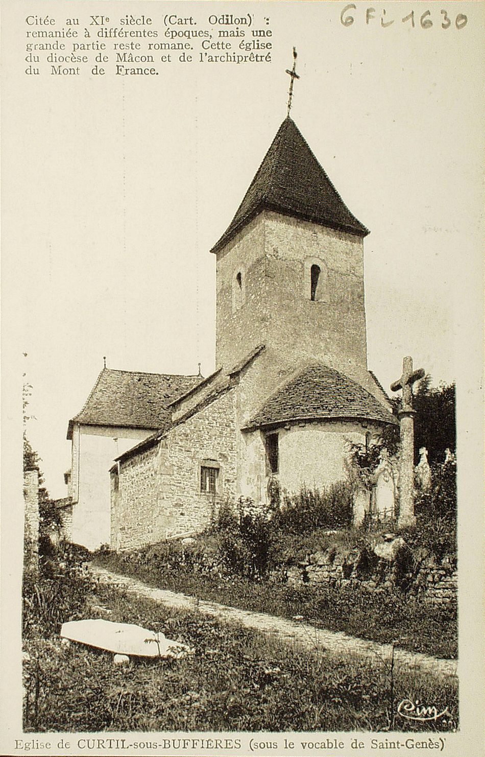 Curtil-sous-Buffières. Citée au XIe s. (cart. Odilon) : remaniée à différentes époques, mais une grande partie reste romane. Cette église du diocèse de Mâcon et de l'archiprêtré du Mont-de-France.