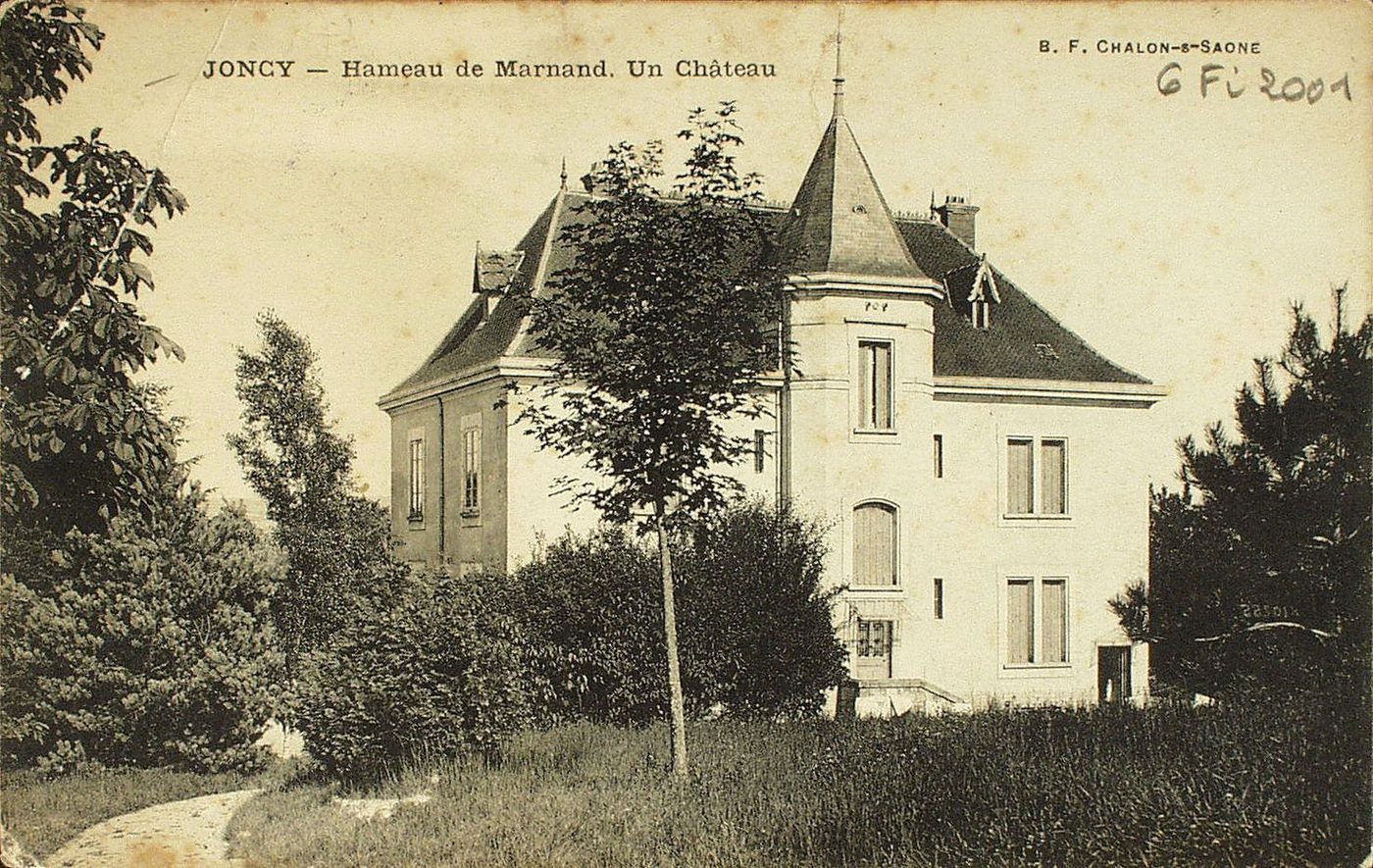 Joncy. Hameau de Marnand. Un château.