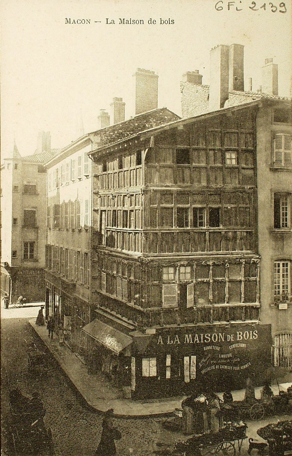 Mâcon. La maison de Bois.