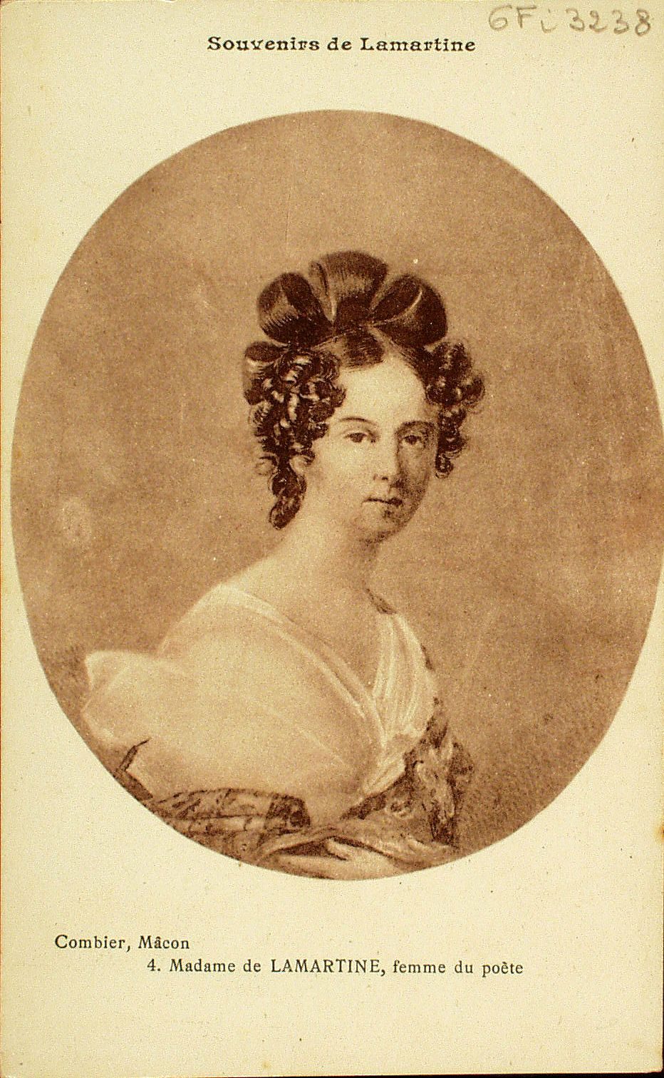 Souvenirs de Lamartine. Madame de Lamartine, femme du poète.