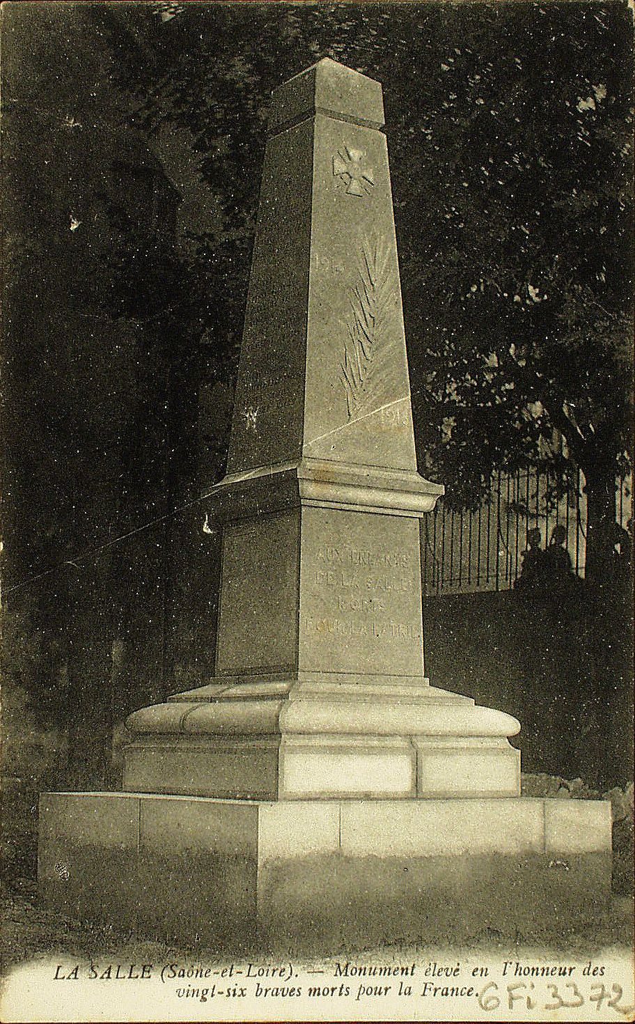 La Salle. Monument élevé en l'honneur des vingt-six braves morts pour la France.