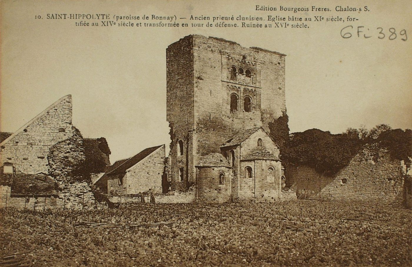 Saint-Hippolyte (paroisse de Bonnay). Ancien prieuré clunisien. Eglise bâtie au XIe s. fortifiée au XIVe s. et transformée en tour de défense. Ruinée au XVIe s.