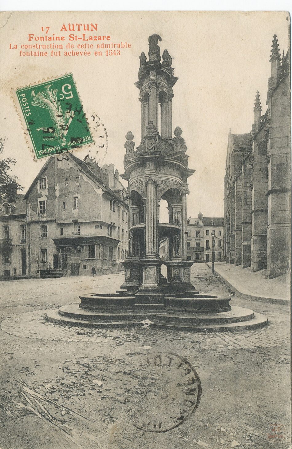 Autun. Fontaine Saint-Lazare. La construction de cette admirable fontaine fut achevée en 1543.