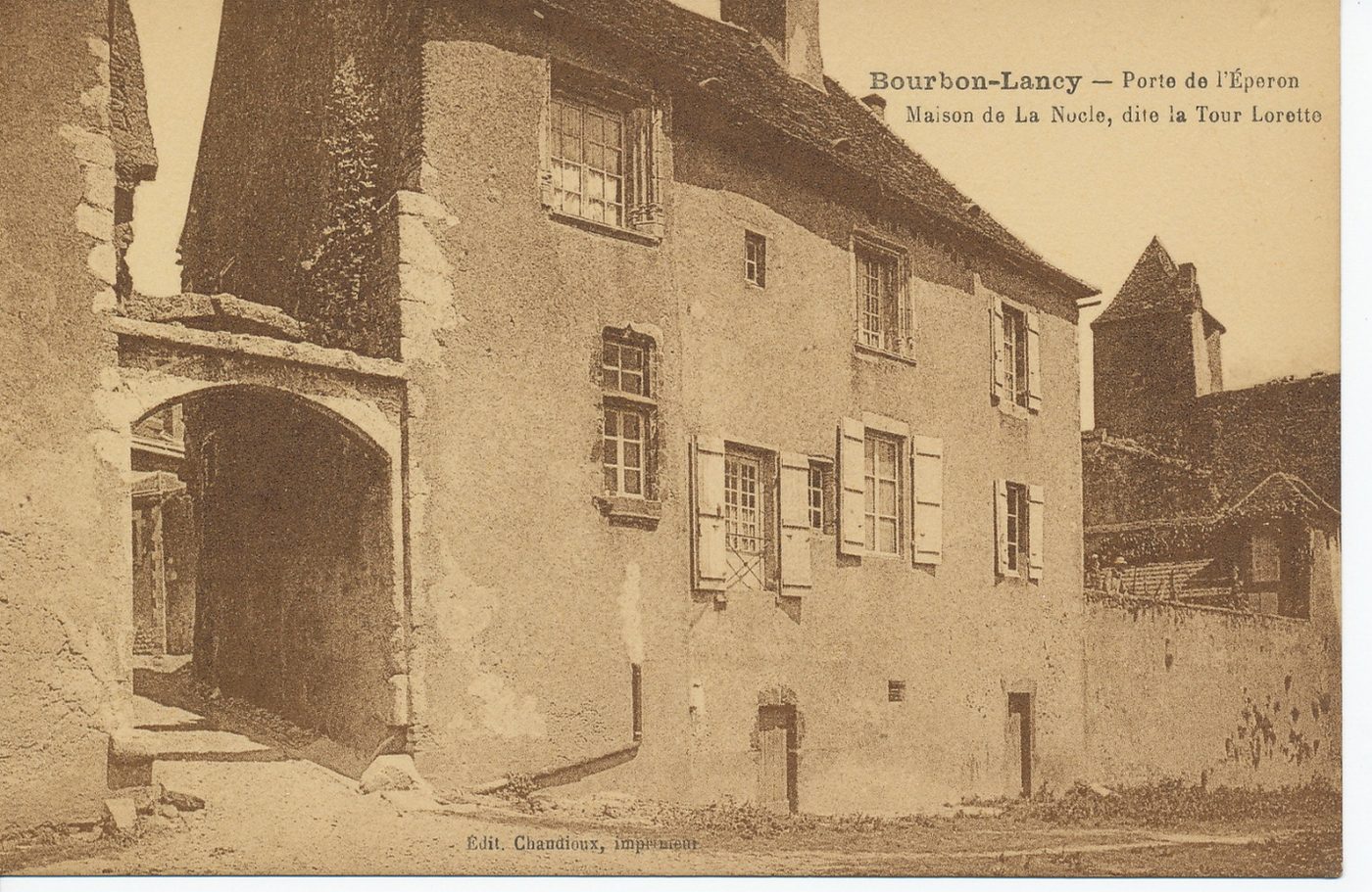 Bourbon-Lancy. Porte de l'éperon. Maison de la Nocle, dite la Tour Lorette.