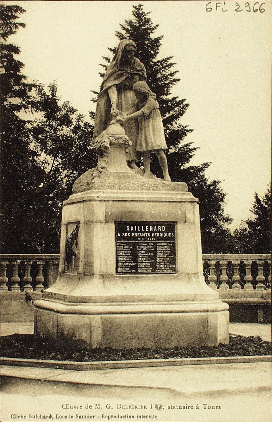 Saillenard. "A ses enfants héroïques". Oeuvre de M. G. Delpérier, statuaire à Tours.