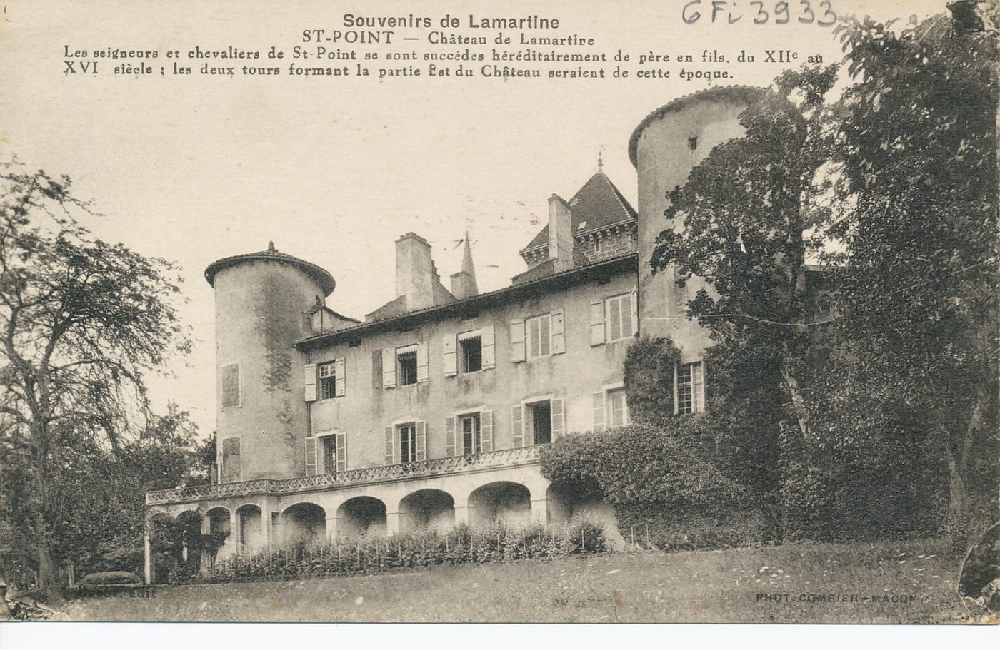 Souvenirs de Lamartine. Saint-Point. Château de Lamartine. Les seigneurs et chevaliers de Saint-Point se sont succédés héréditairement de père en fils du XIIe au XVIe s . ; les deux tours formant la partie Est du Château seraient de cette époque.