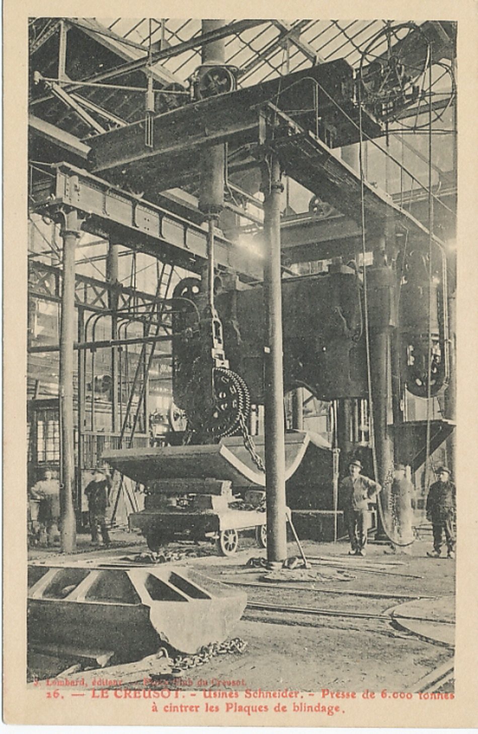 Le Creusot. Usines Schneider. Presse de 6000 tonnes à cintrer les plaques de blindage.