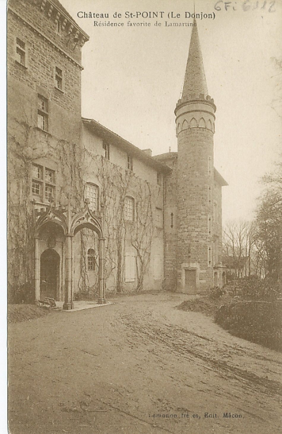 Château de Saint-Point (le Donjon). Résidence favorite de Lamartine.