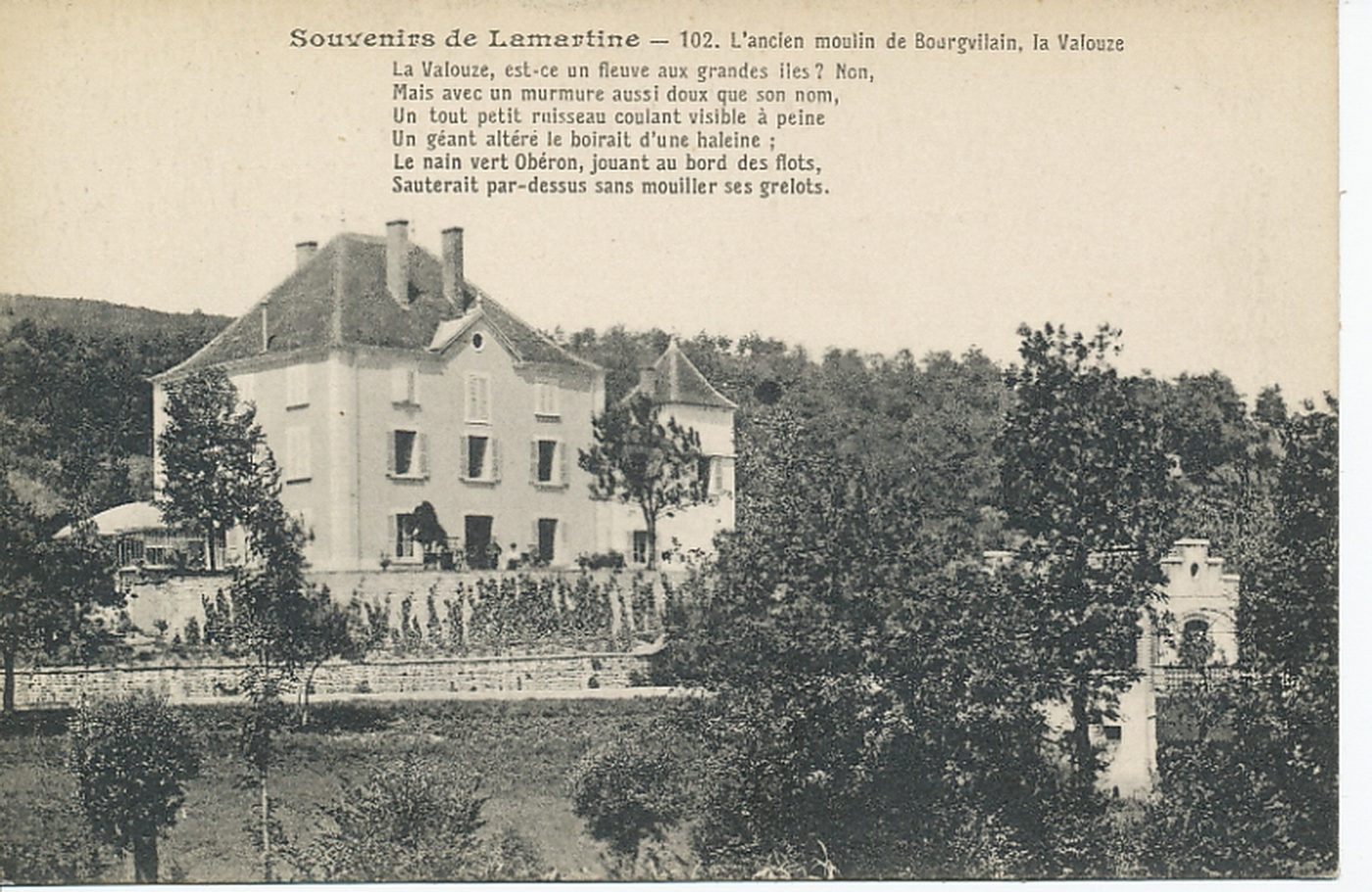 Souvenirs de Lamartine. L'ancien moulin de Bourgvilain, la Valouze.