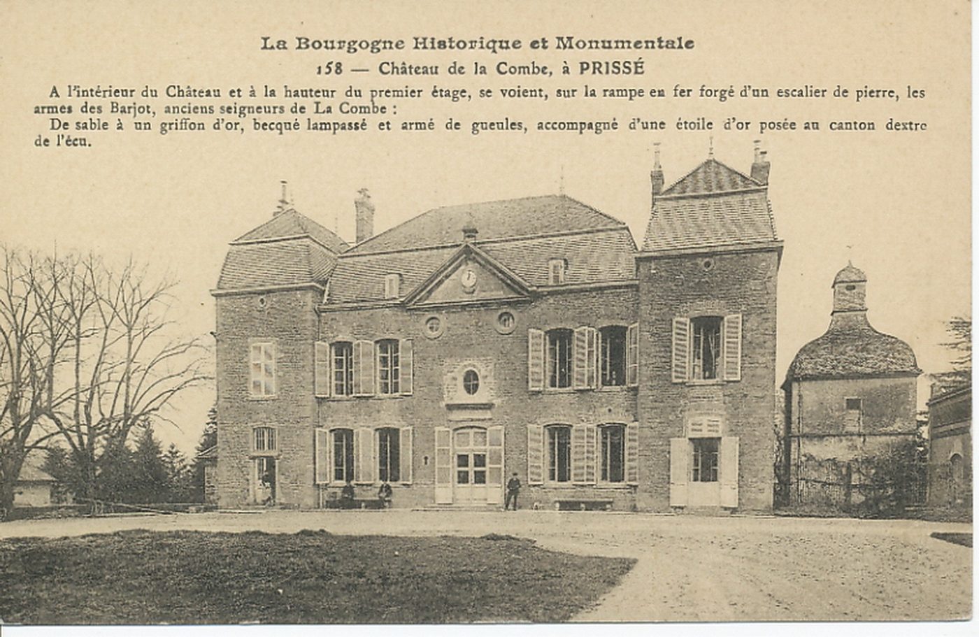 La Bourgogne historique et monumentale. Château de la Combe, à Prissé. A l'intérieur du château et à la hauteur du premier étage, se voient, sur la rampe en fer forgé d'un escalier de pierre, les armes des Barjot, anciens seigneurs de la Combe : de sable à un griffon d'or, becqué lampassé et armé de gueules, accompagné d'une étoile d'or posée au canton dextre de l'écu.