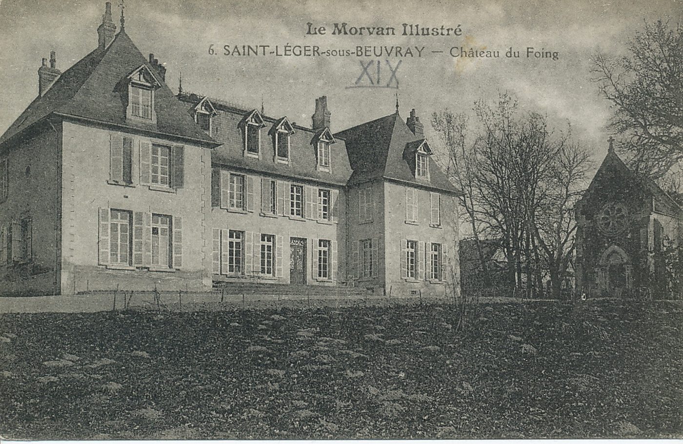 Le Morvan Illustré. Saint-Léger-sous-Beuvray. Château du Foing.