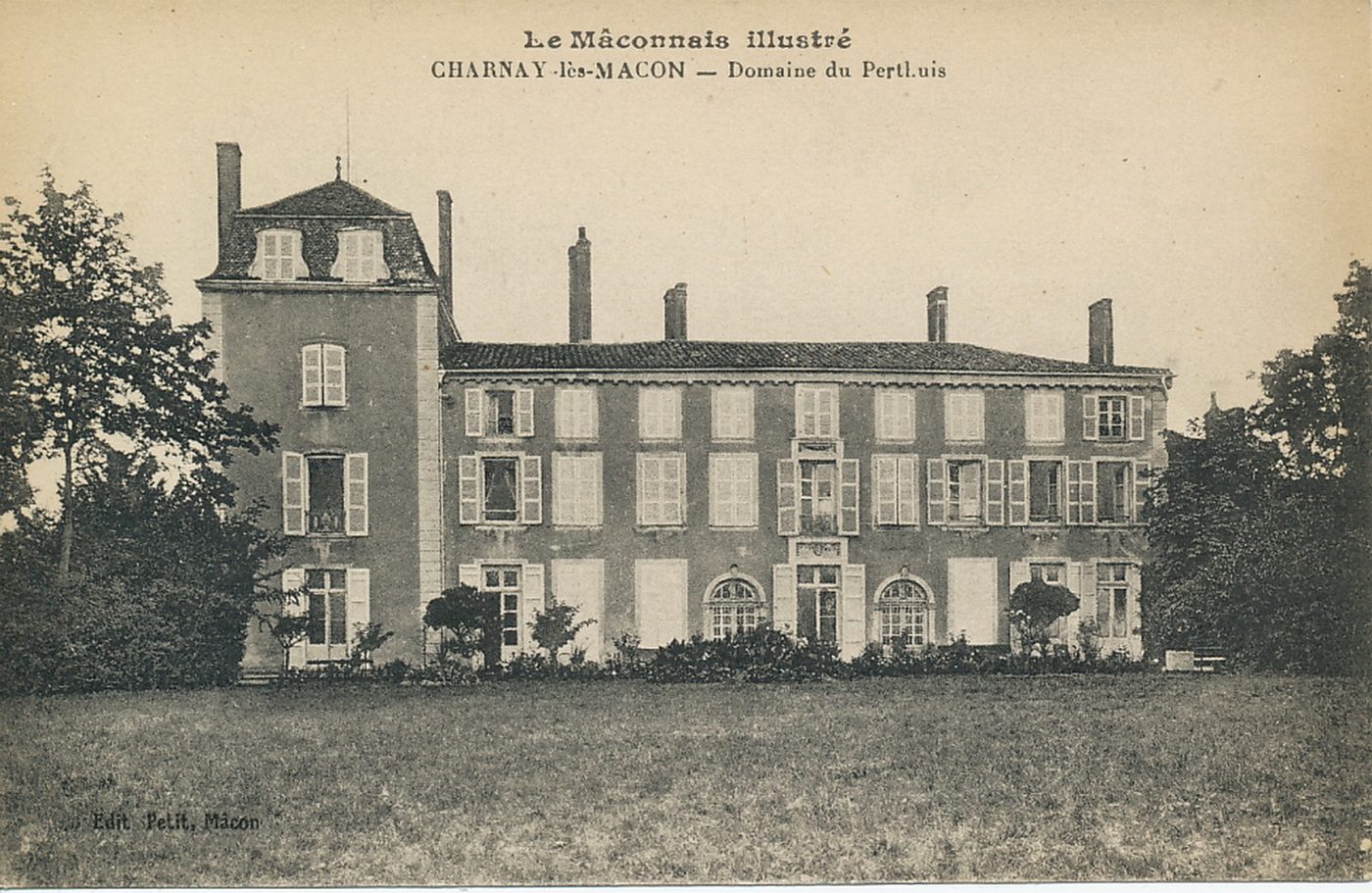 Le Mâconnais illustré. Charnay-lès-Mâcon. Domaine de Perthuis.