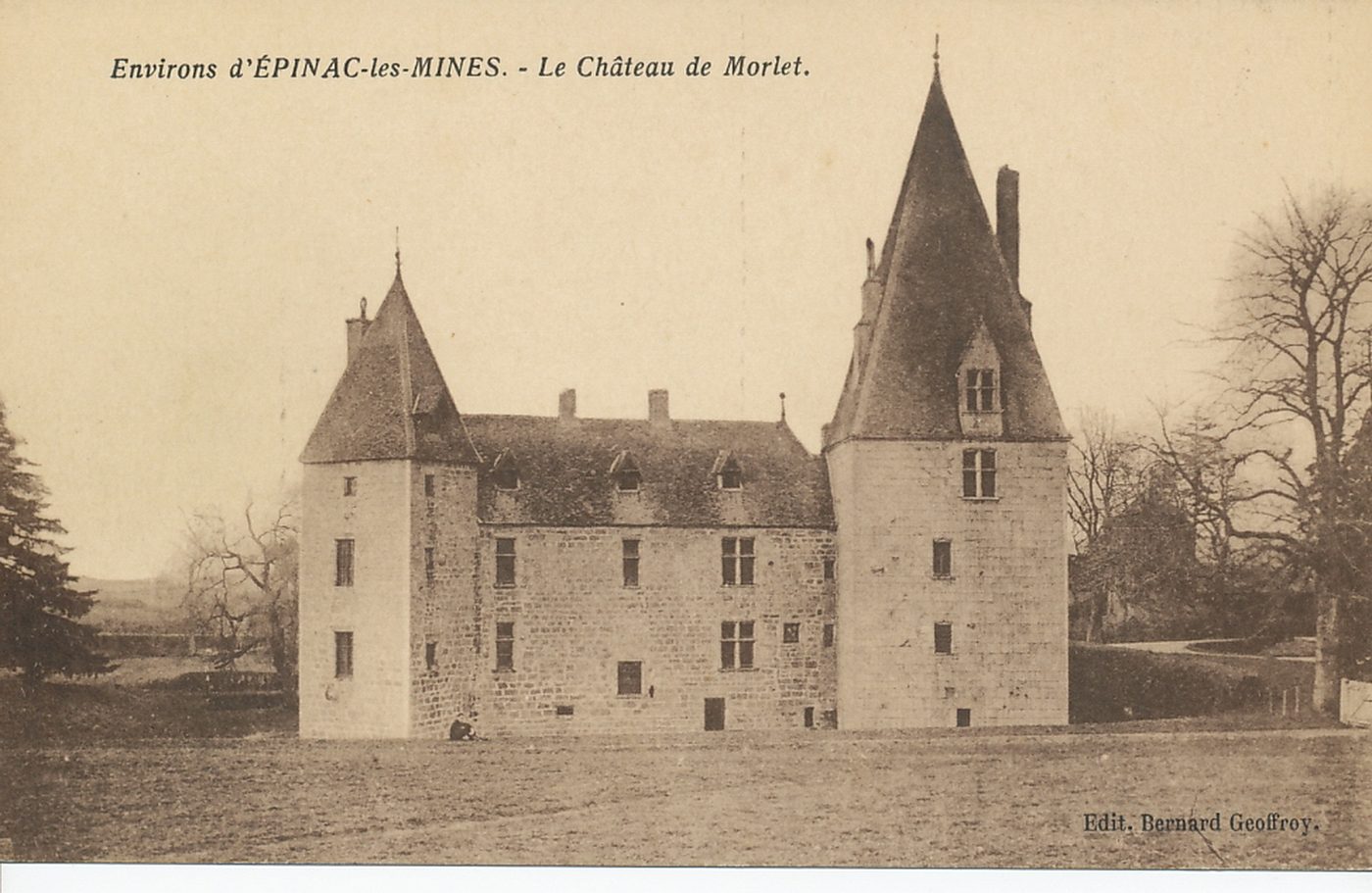 Environs d'Epinac-les-Mines. Le château de Morlet.