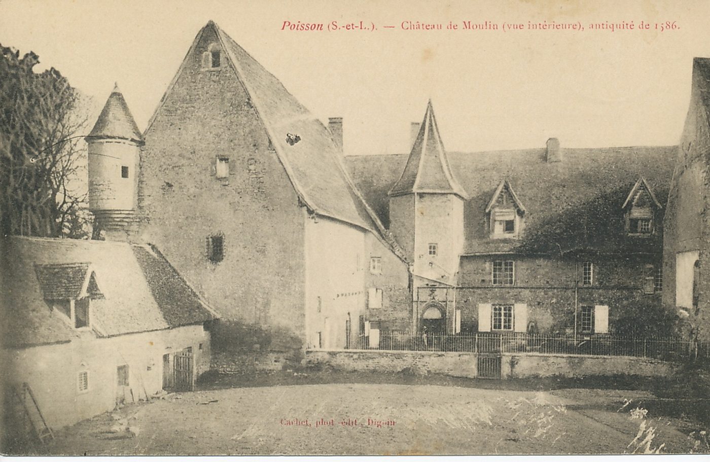 Poisson. Château de Moulin (vue intérieure), antiquité de 1586.