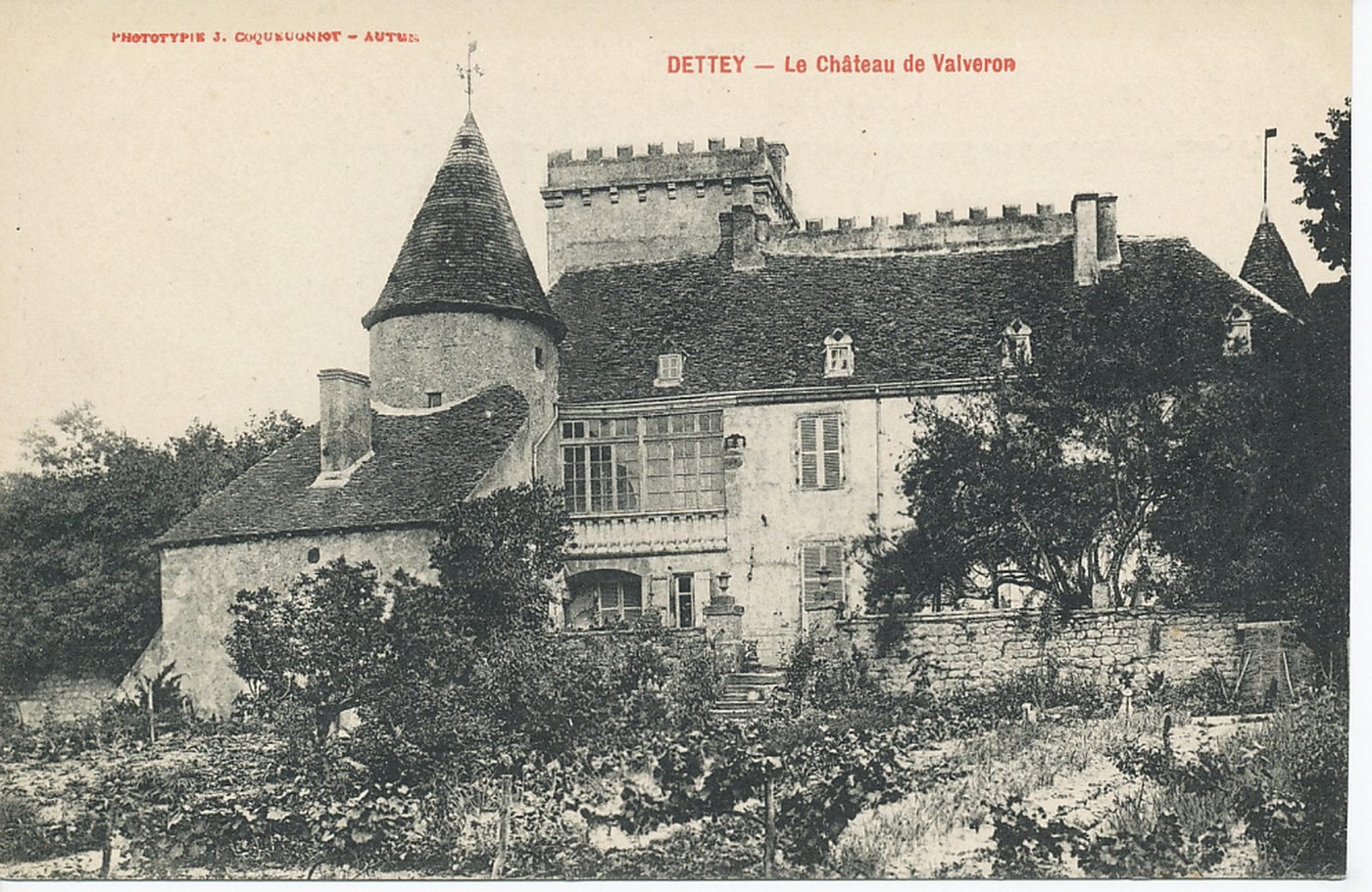 Dettey. Le château de Valveron.