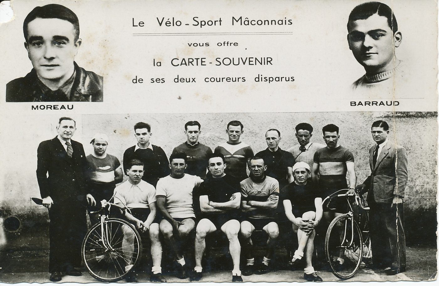 Le vélo-sport Mâconnais vous offre la carte-souvenir de ses deux coureurs disparus Moreau et Barraud.