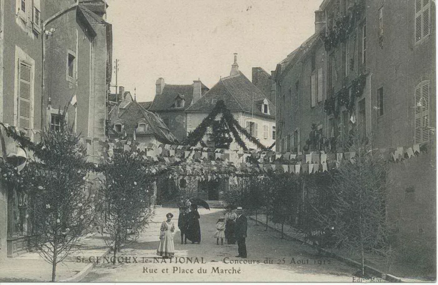 Saint-Gengoux-le-National. Concours du 25 août 1912. Rue et place du Marché.