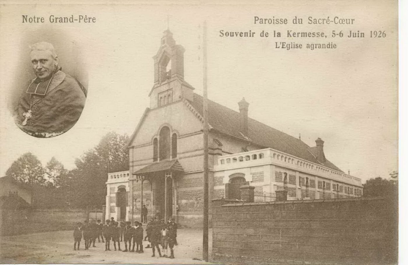 Paroisse du Sacré-Coeur. Souvenir de la kermesse. 5-6 juin 1926. L'église agrandie.