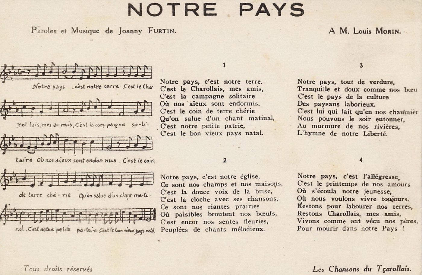 Les chansons du tçarollais : Notre pays, paroles et musique de Joanny Furtin.