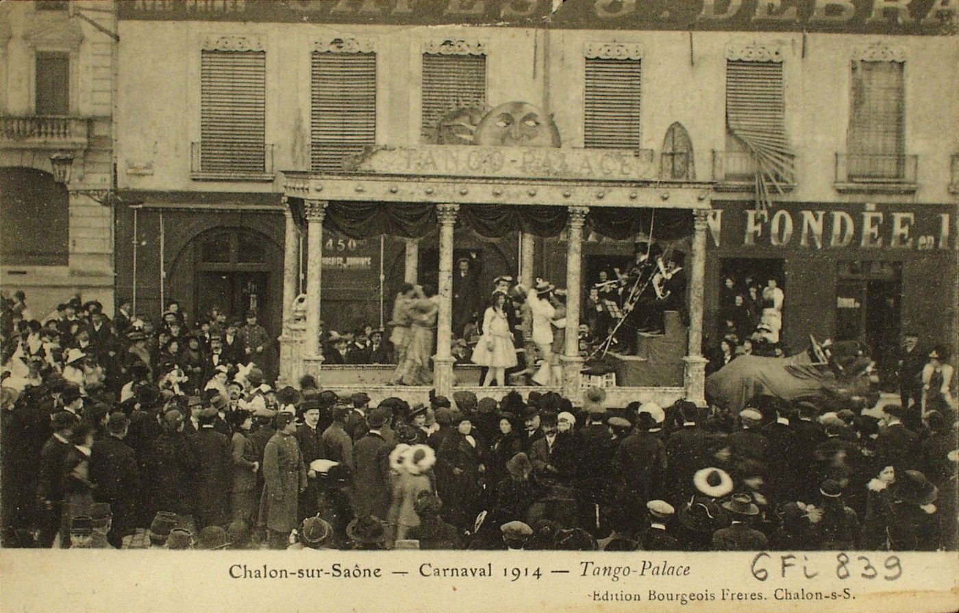 Chalon-sur-Saône. Carnaval 1914. Tango Palace.