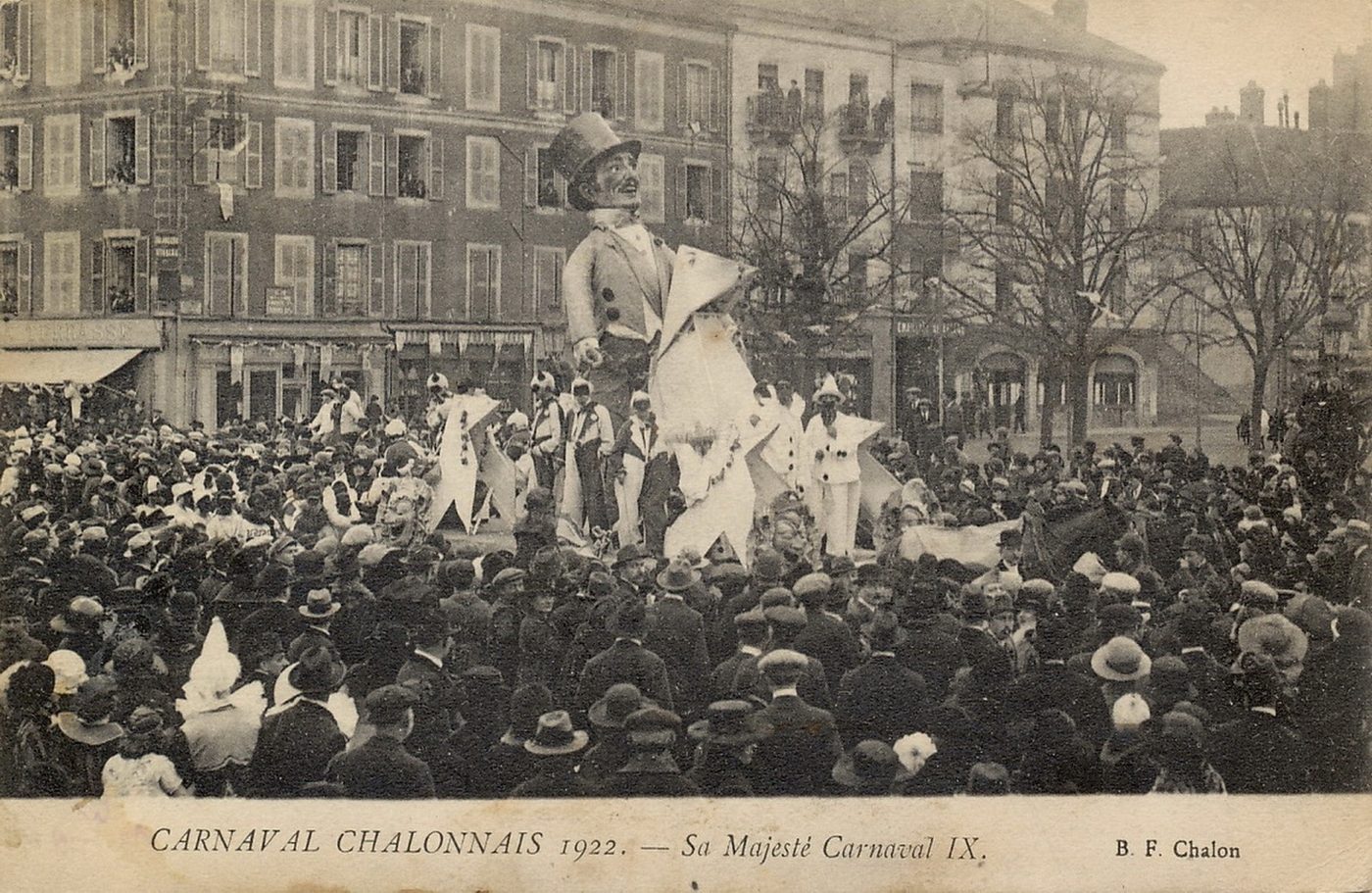 Carnaval chalonnais 1922. Sa majesté carnaval IX.