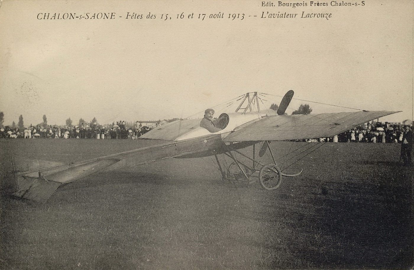 Chalon-sur-Saône. Fête des 15, 16 et 17 août 1913 ; l'aviateur Lacrouze.