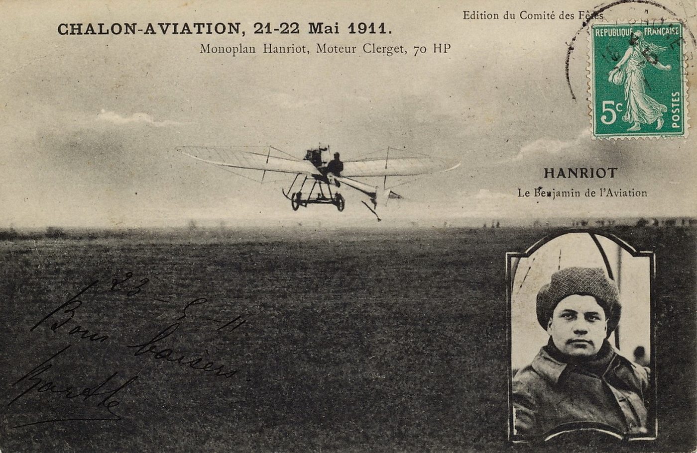 Chalon-aviation, 21 - 22 mai 1911. Monoplan Hanriot, moteur Clerget, 70 HP.
