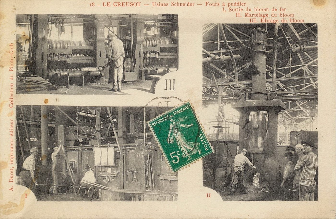Le Creusot. Usines Schneider. Fours à puddler, sortie du bloom de fer, martelage du bloom, étirage du bloom.