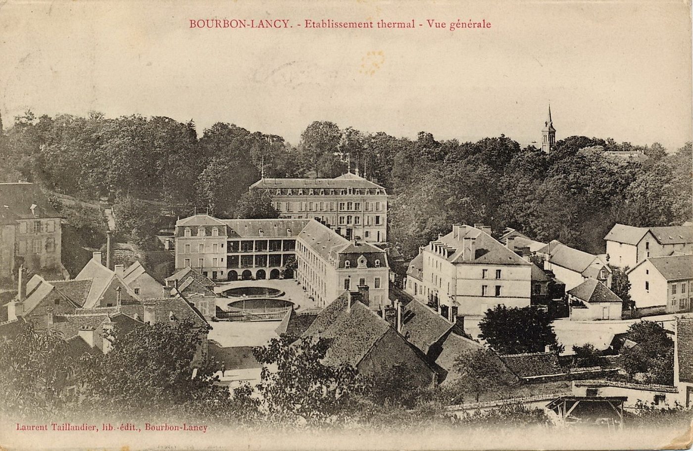 Bourbon-Lancy. Etablissement thermal. Vue générale.