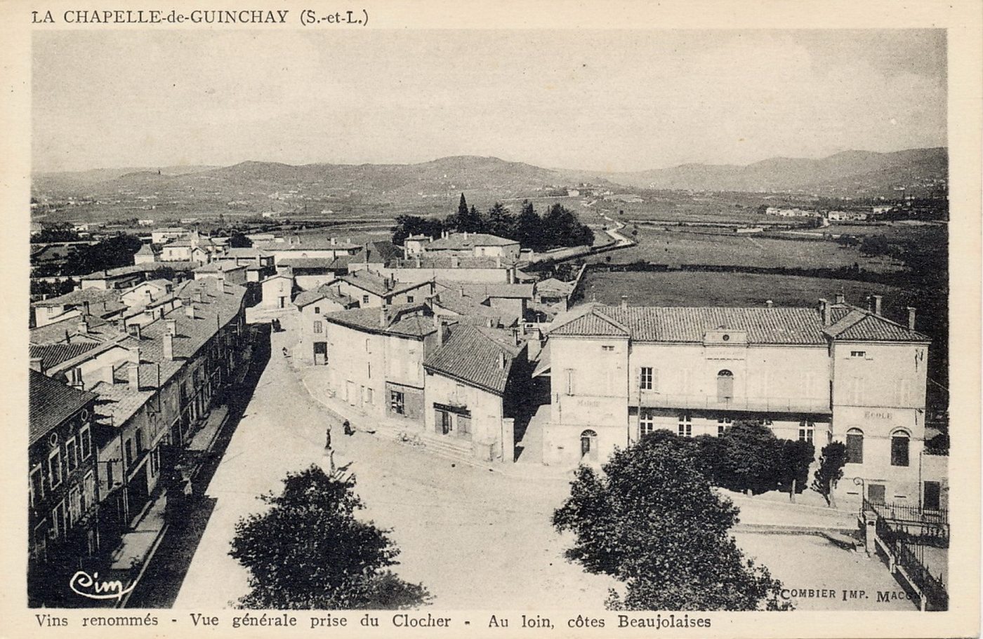 La Chapelle-de-Guinchay. Vins renommés. Vue générale prise du clocher. Au loin, côtes beaujolaises.