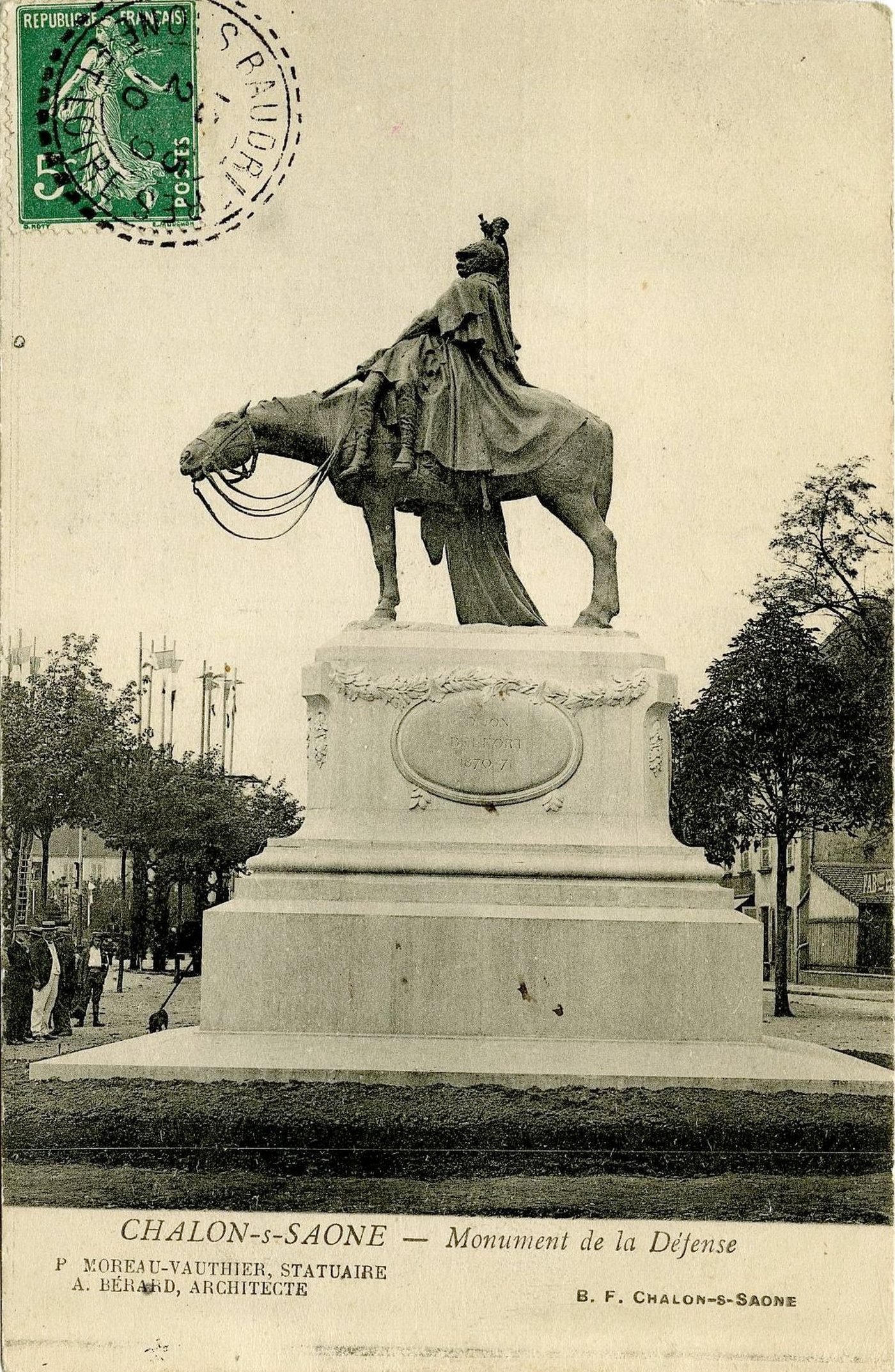 Chalon-sur-Saône. Monument de la défense. P. Moreau-Vauthier, statuaire. A. Bérard, architecte.