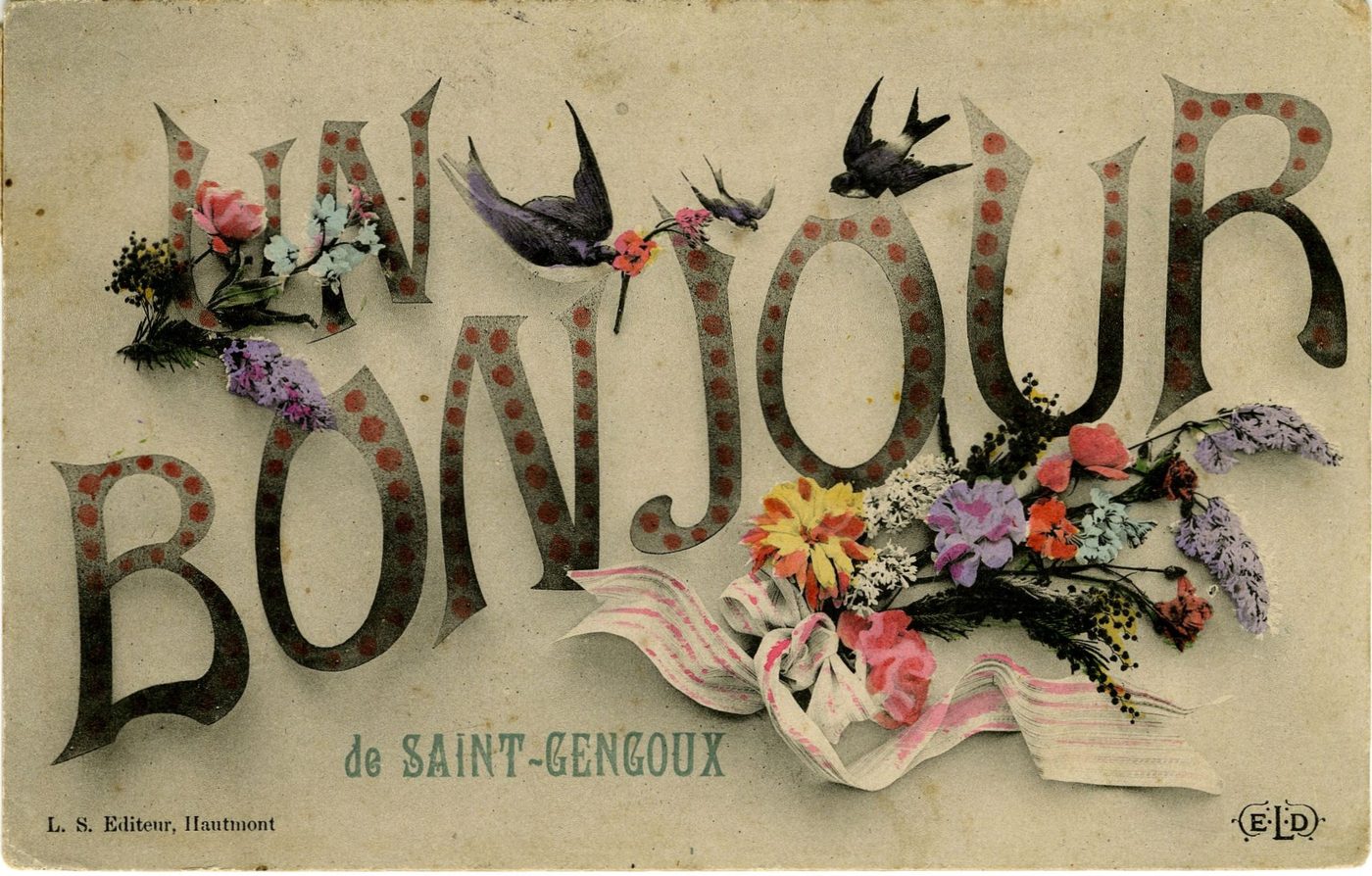 Un bonjour de Saint-Gengoux.