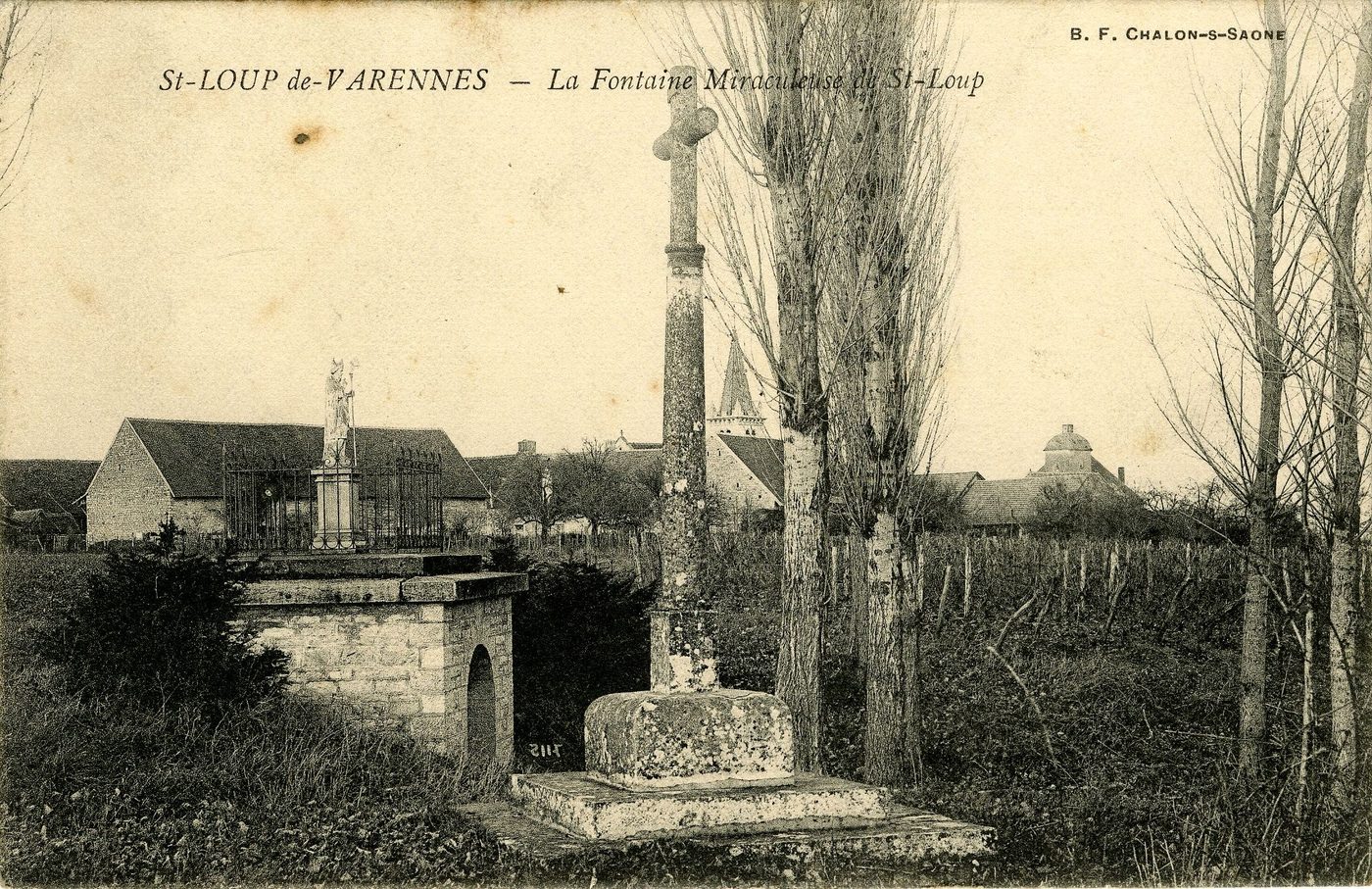 Saint-Loup-de Varennes. La Fontaine miraculeuse de Saint-Loup.